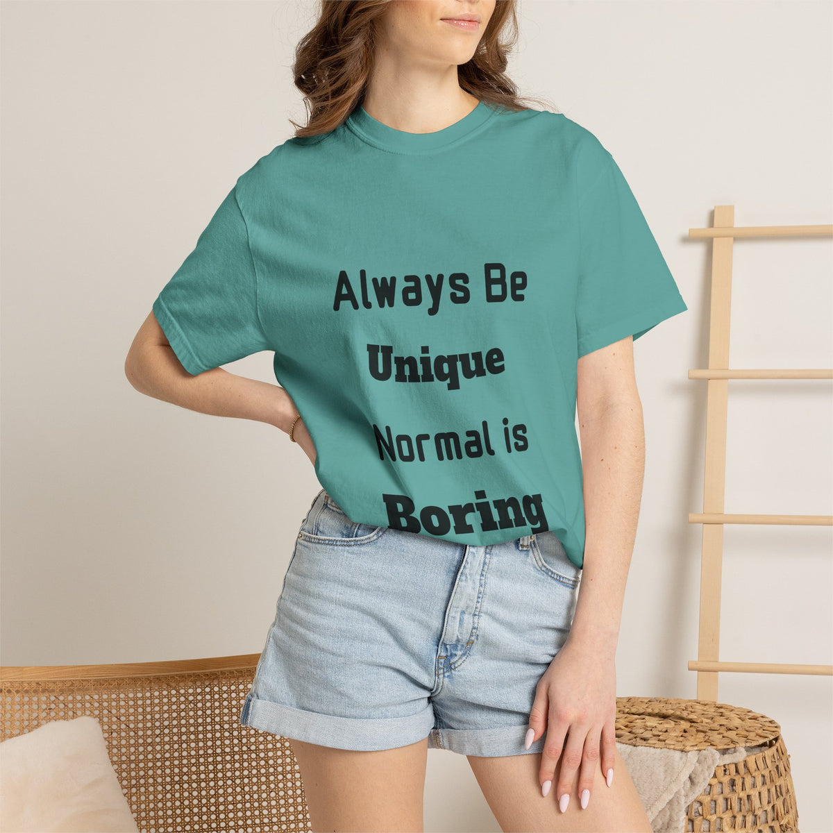 Always Be Unique Normal Is Boring—Graphic Tee